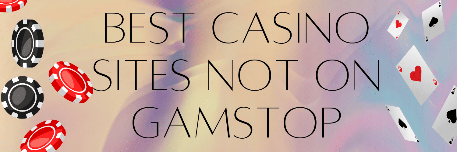 Discover Exciting Casino Options Not Banned by GamStop