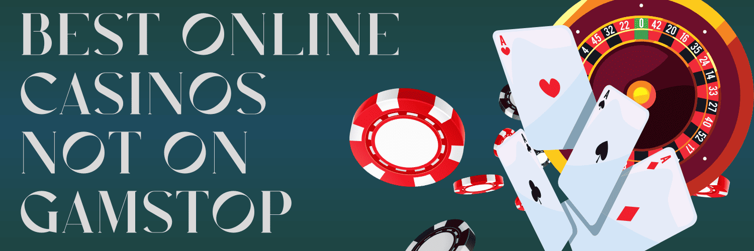 Discover the Best Casino Sites Not on Gamstop -1841615607